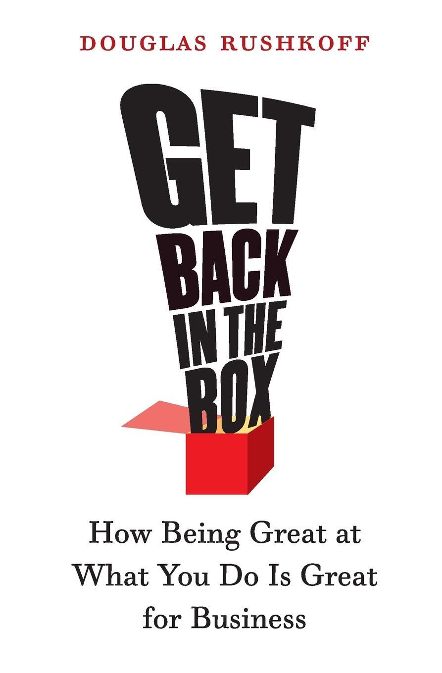 Cover: 9780060758707 | Get Back in the Box | Douglas Rushkoff | Taschenbuch | Paperback