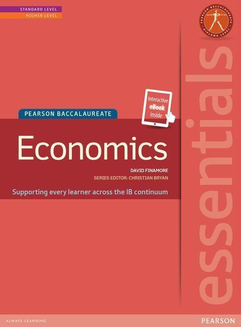 Cover: 9781447950370 | Pearson Baccalaureate Essentials: Economics print and ebook bundle