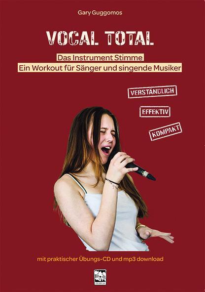 Cover: 9783897751910 | Vocal Total | Garry Guggomos | Taschenbuch | 176 S. | Deutsch | 2022