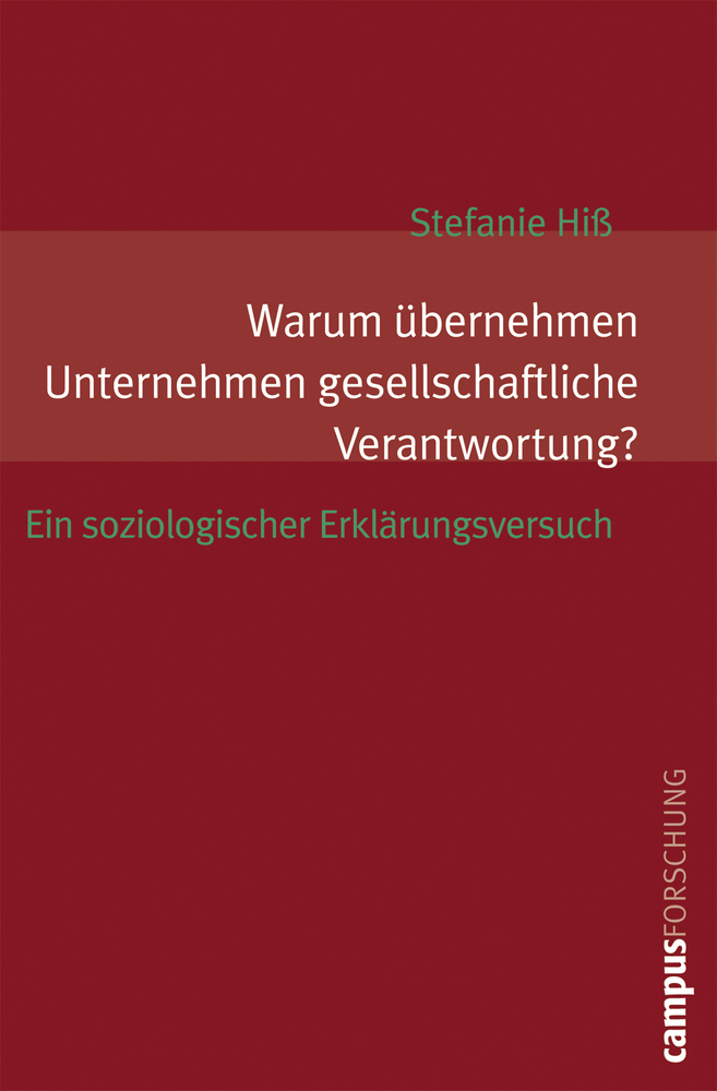 Cover: 9783593381879 | Warum übernehmen Unternehmen gesellschaftliche Verantwortung? | Hiß