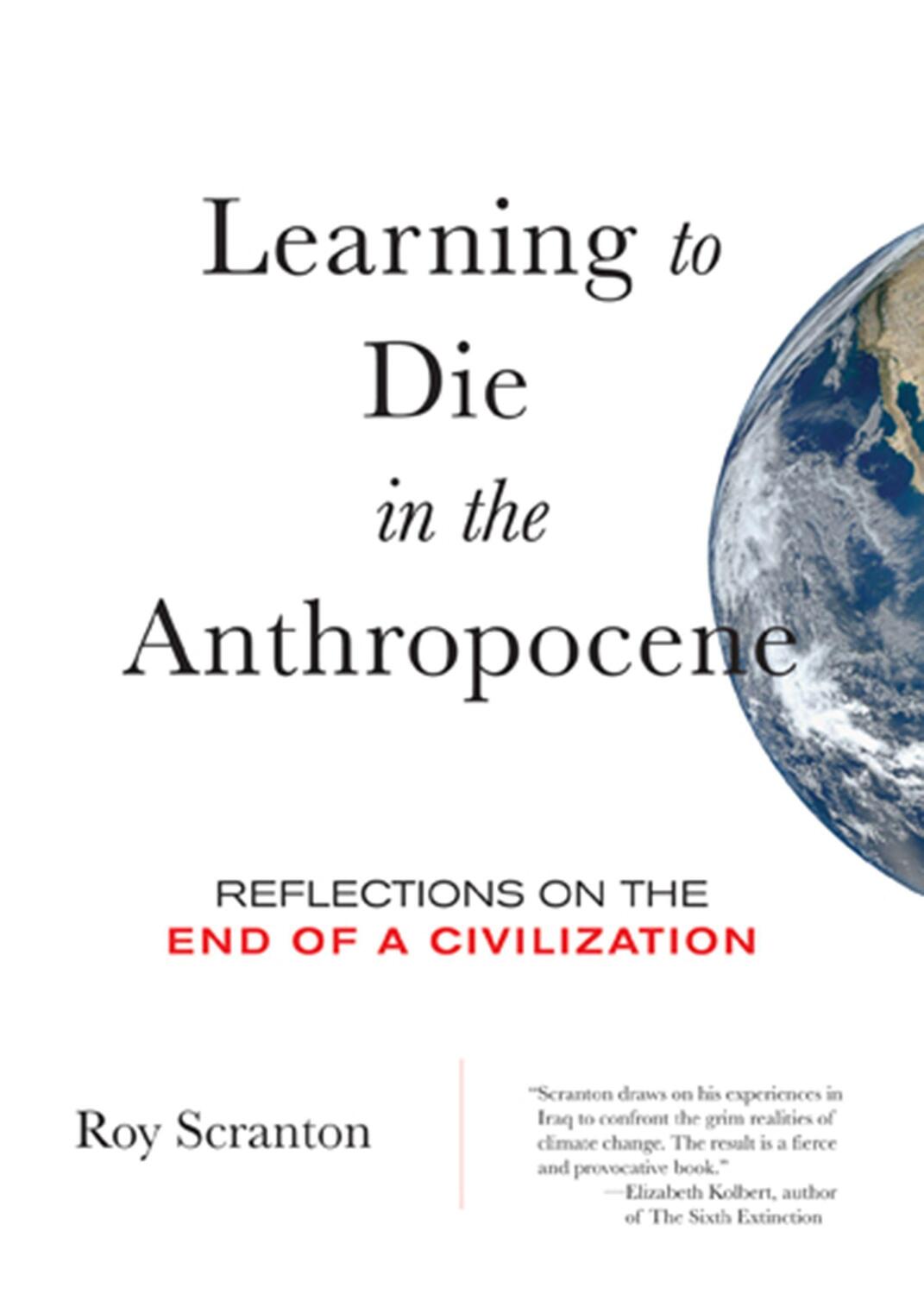 Cover: 9780872866690 | Learning to Die in the Anthropocene: Reflections on the End of a...