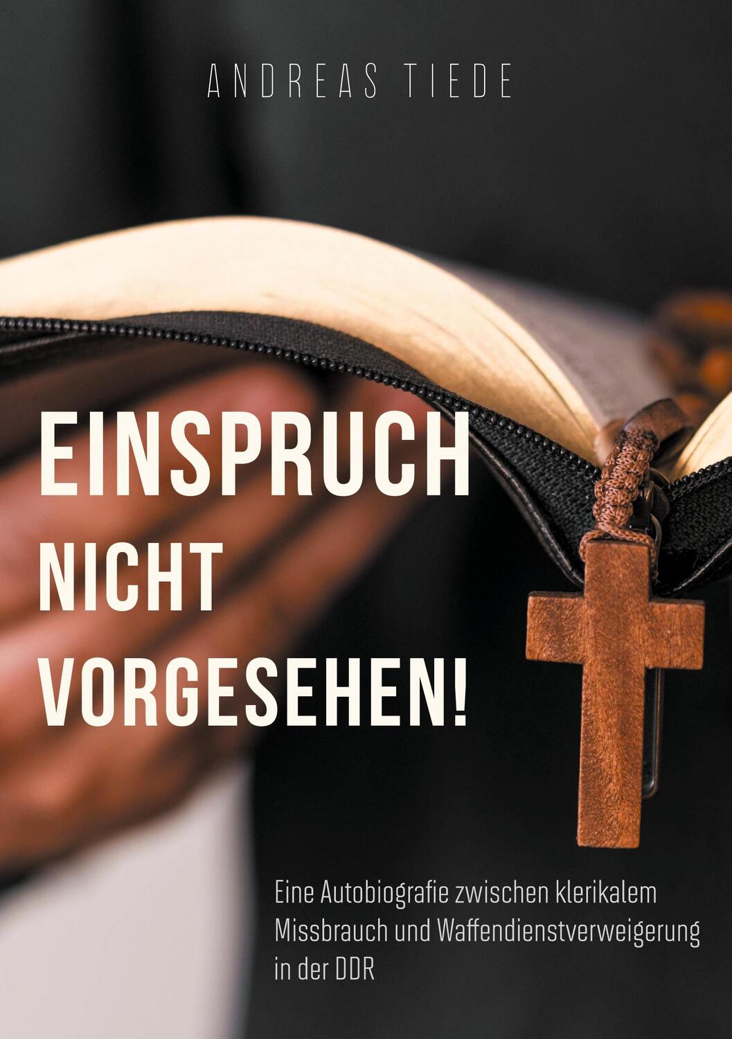Cover: 9783347898493 | Einspruch nicht vorgesehen! | Andreas Tiede | Buch | 352 S. | Deutsch