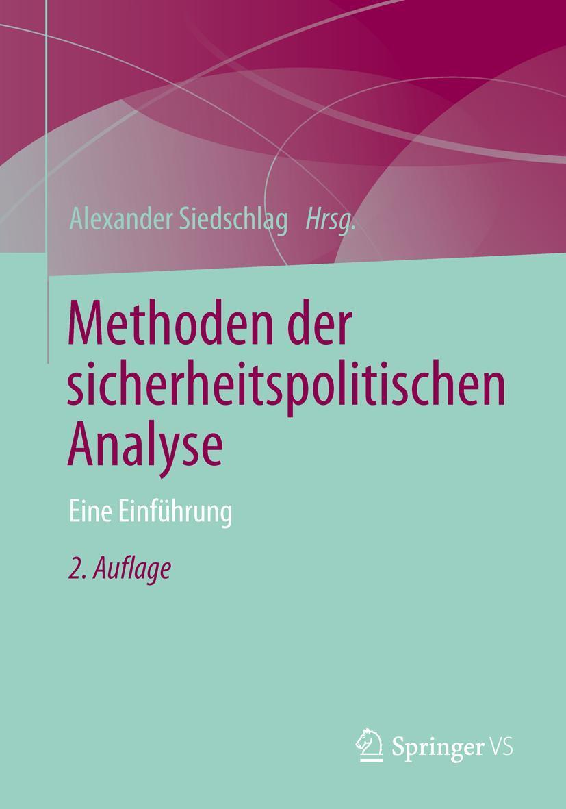 Cover: 9783531199504 | Methoden der sicherheitspolitischen Analyse | Eine Einführung | Buch