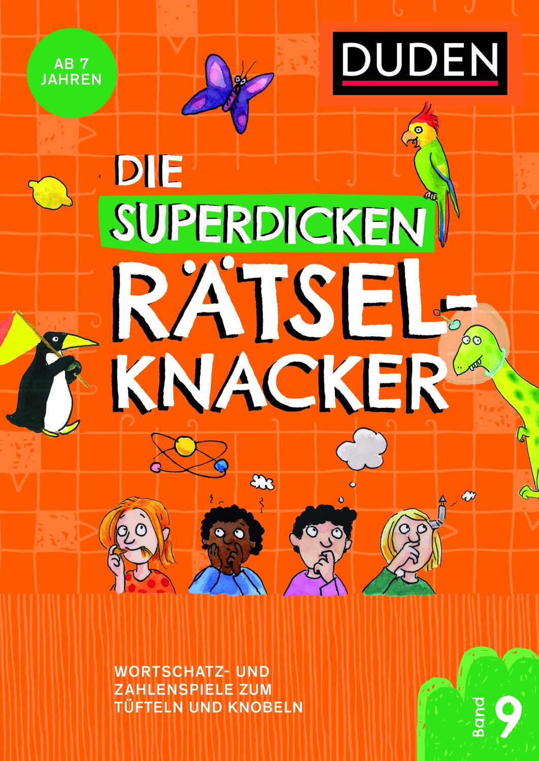 Cover: 9783411722495 | Die superdicken Rätselknacker - ab 7 Jahren (Band 9) | Eck (u. a.)