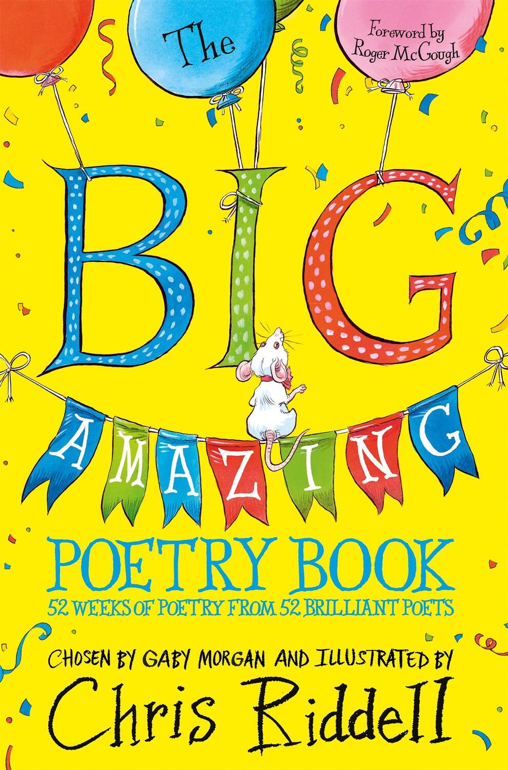 Cover: 9781035003846 | The Big Amazing Poetry Book | Chris Riddell | Taschenbuch | Englisch