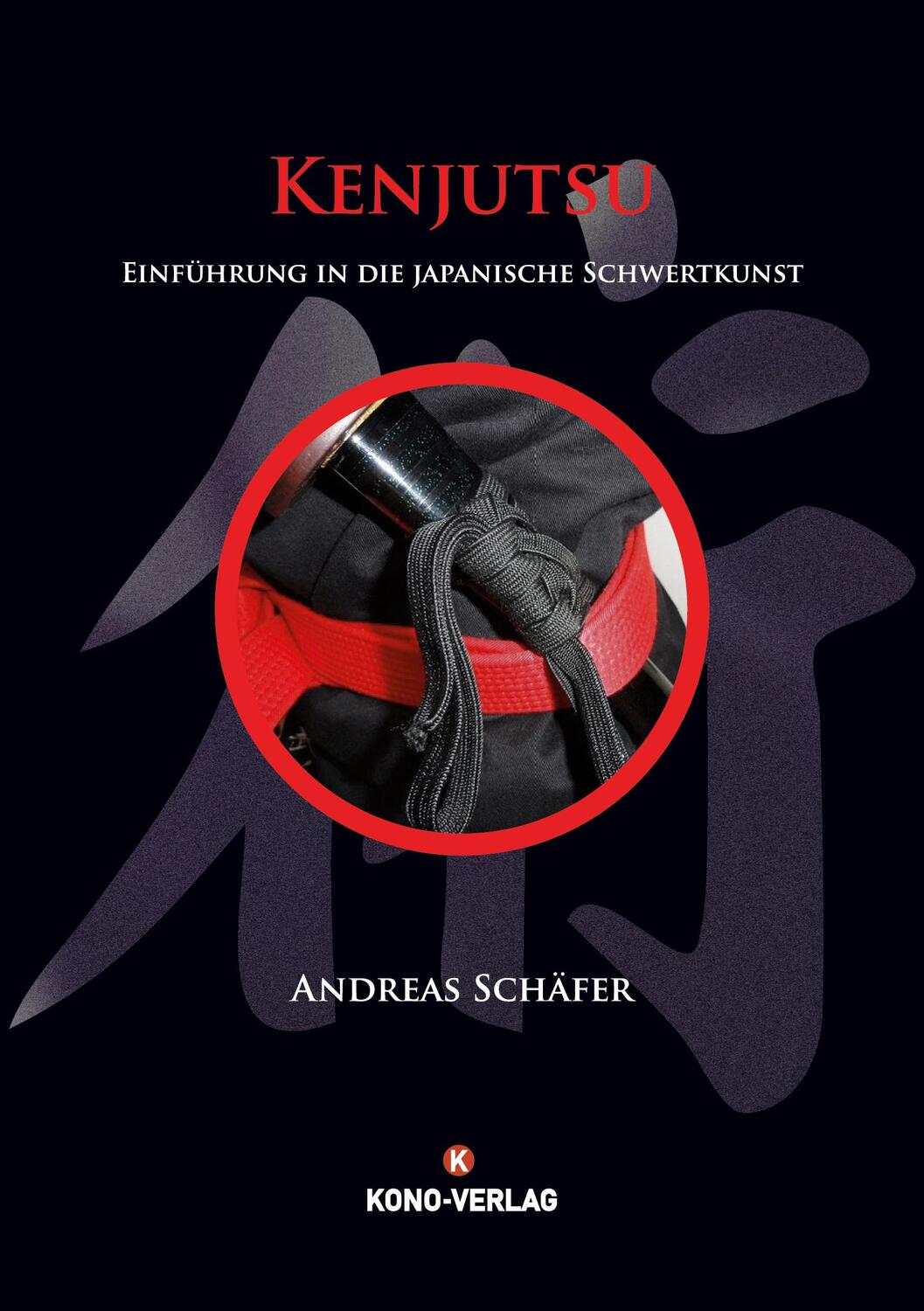 Cover: 9783910555051 | Kenjutsu | Einführung in die japanische Schwertkunst | Andreas Schäfer