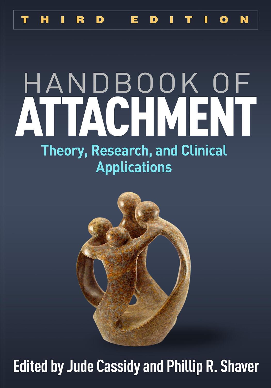 Cover: 9781462536641 | Handbook of Attachment | Theory, Research, and Clinical Applications