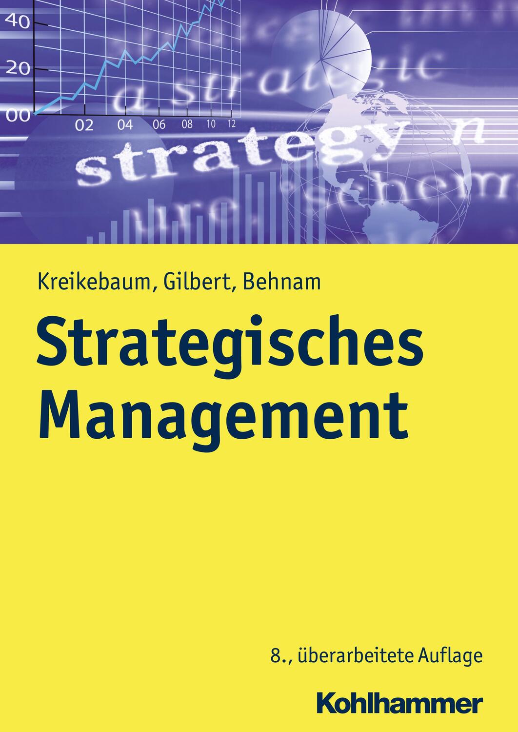 Cover: 9783170311114 | Strategisches Management | Hartmut Kreikebaum (u. a.) | Buch | Deutsch