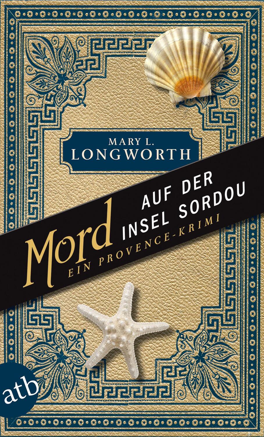 Cover: 9783746631271 | Mord auf der Insel Sordou | Ein Provence-Krimi | Mary L. Longworth