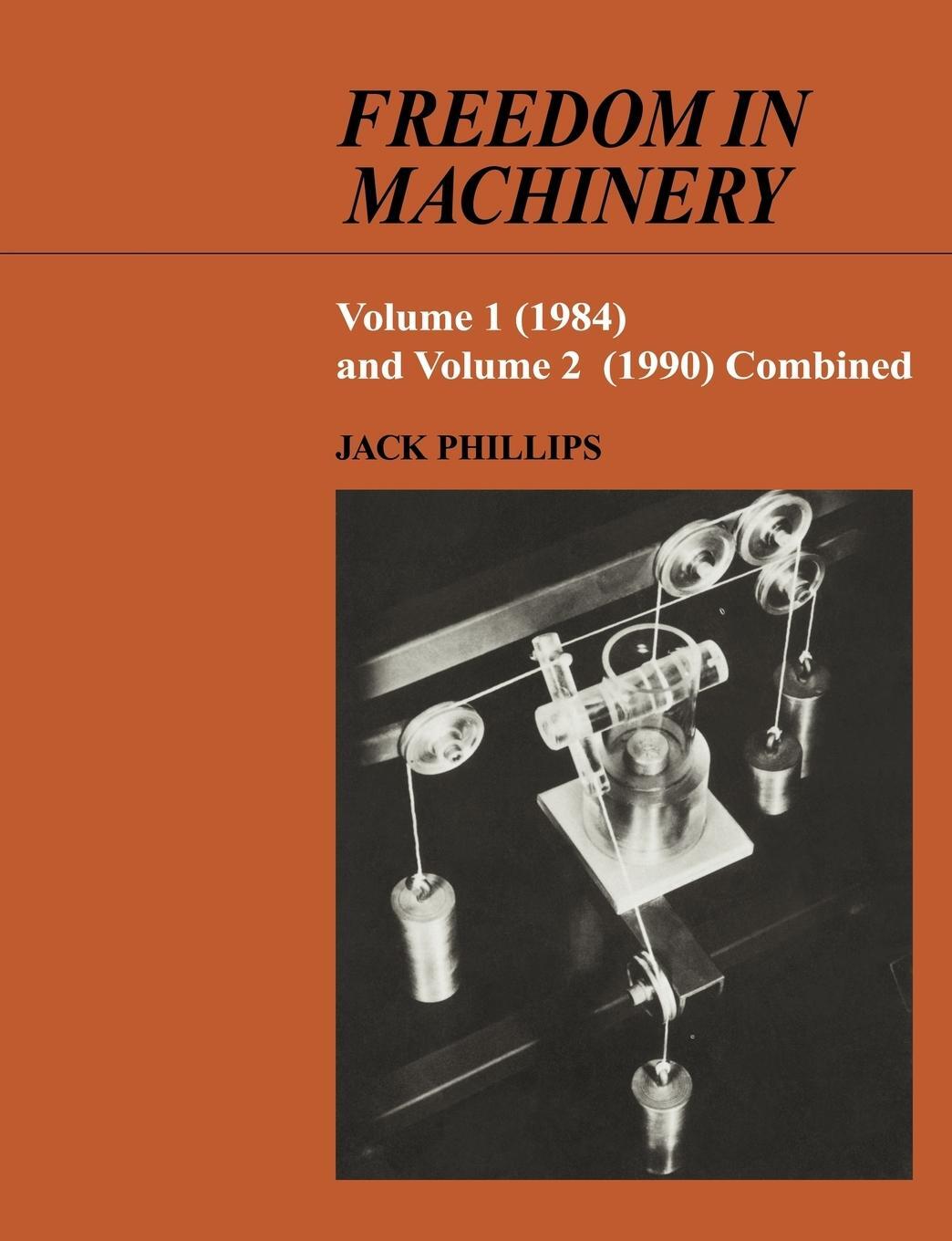 Cover: 9780521673310 | Freedom in Machinery | Jack Phillips | Taschenbuch | Paperback | 2007