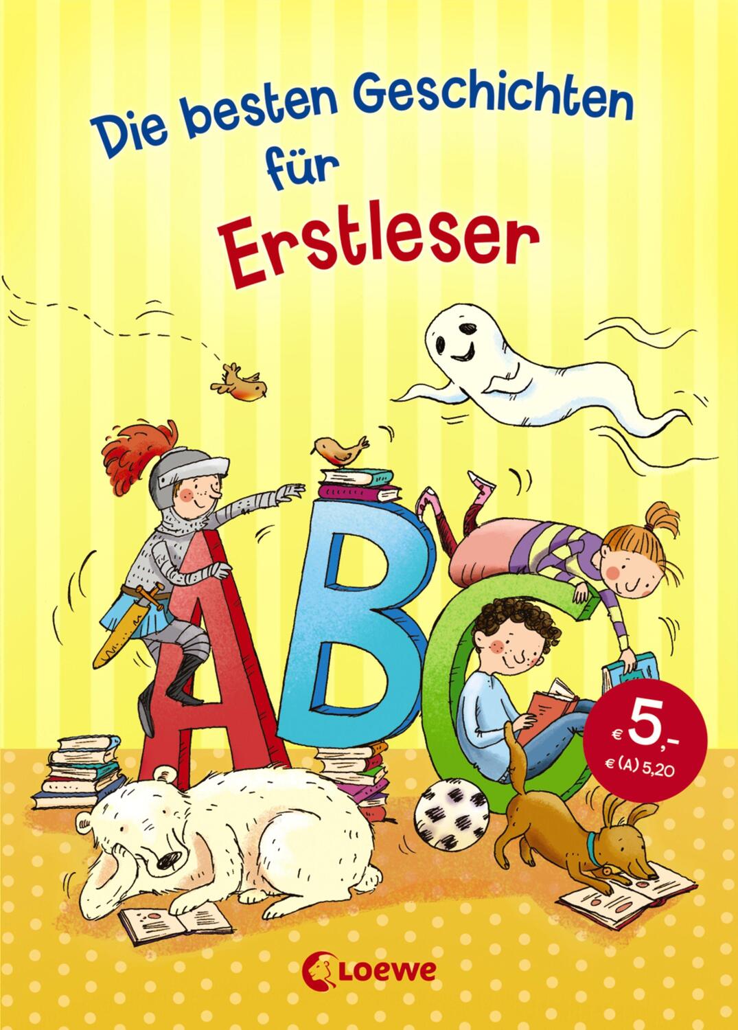 Cover: 9783785589335 | Die besten Geschichten für Erstleser | Buch | Deutsch | 2018 | Loewe