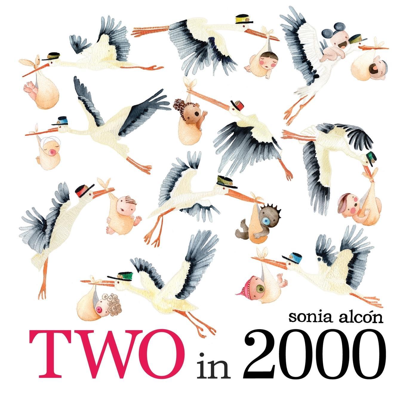 Cover: 9781399947213 | TWO in 2000 | Sonia Alcón | Taschenbuch | Paperback | Englisch | 2023