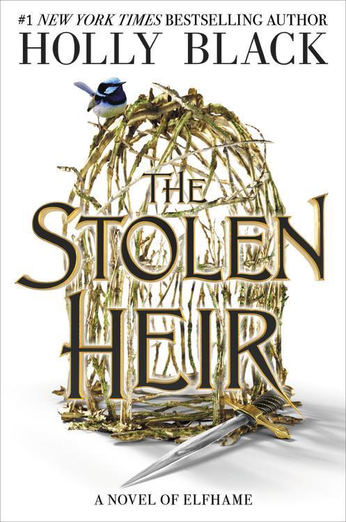 Cover: 9780316543309 | The Stolen Heir | A Novel of Elfhame | Holly Black | Taschenbuch