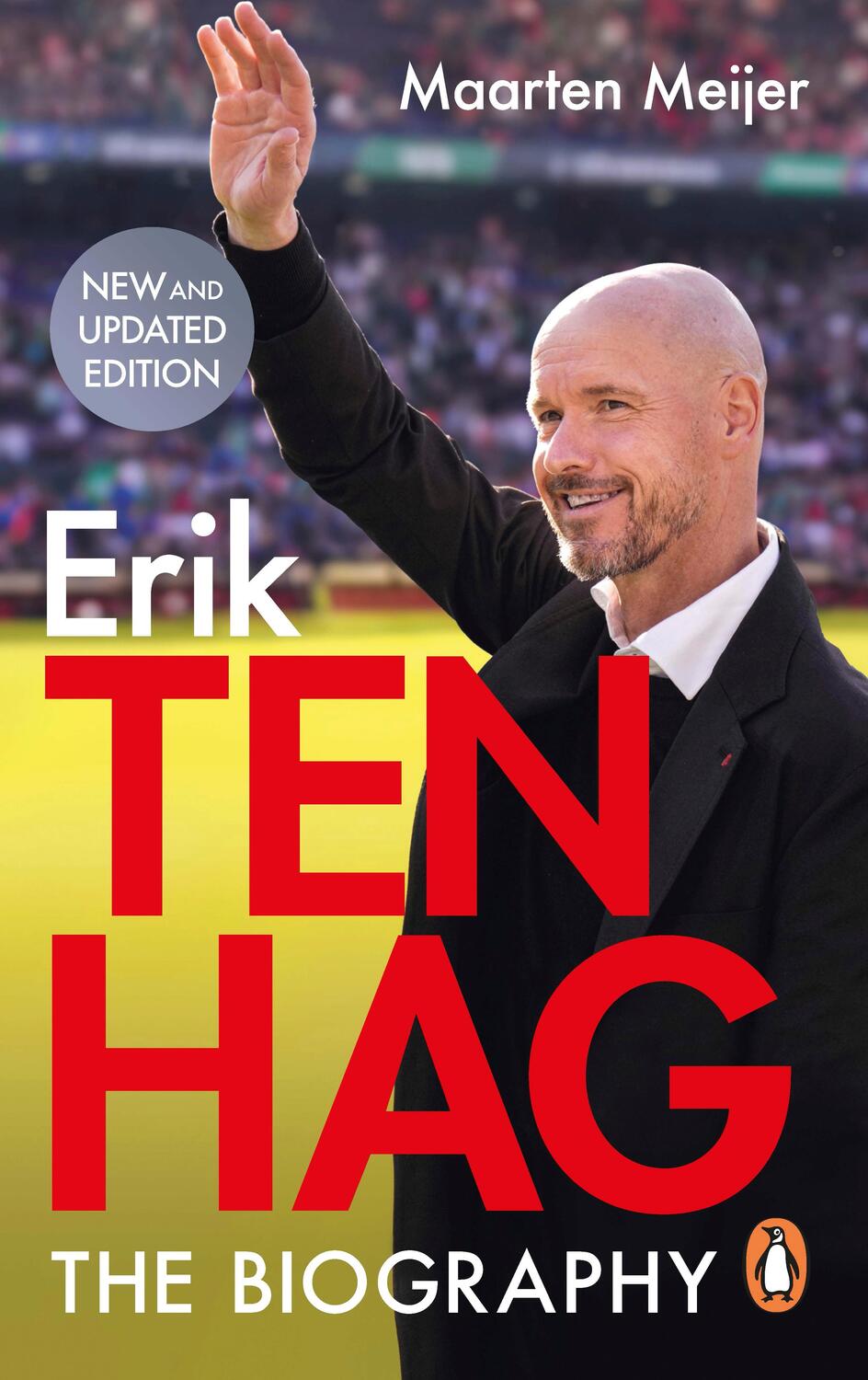 Cover: 9781529903638 | Ten Hag: The Biography | Maarten Meijer | Taschenbuch | Englisch