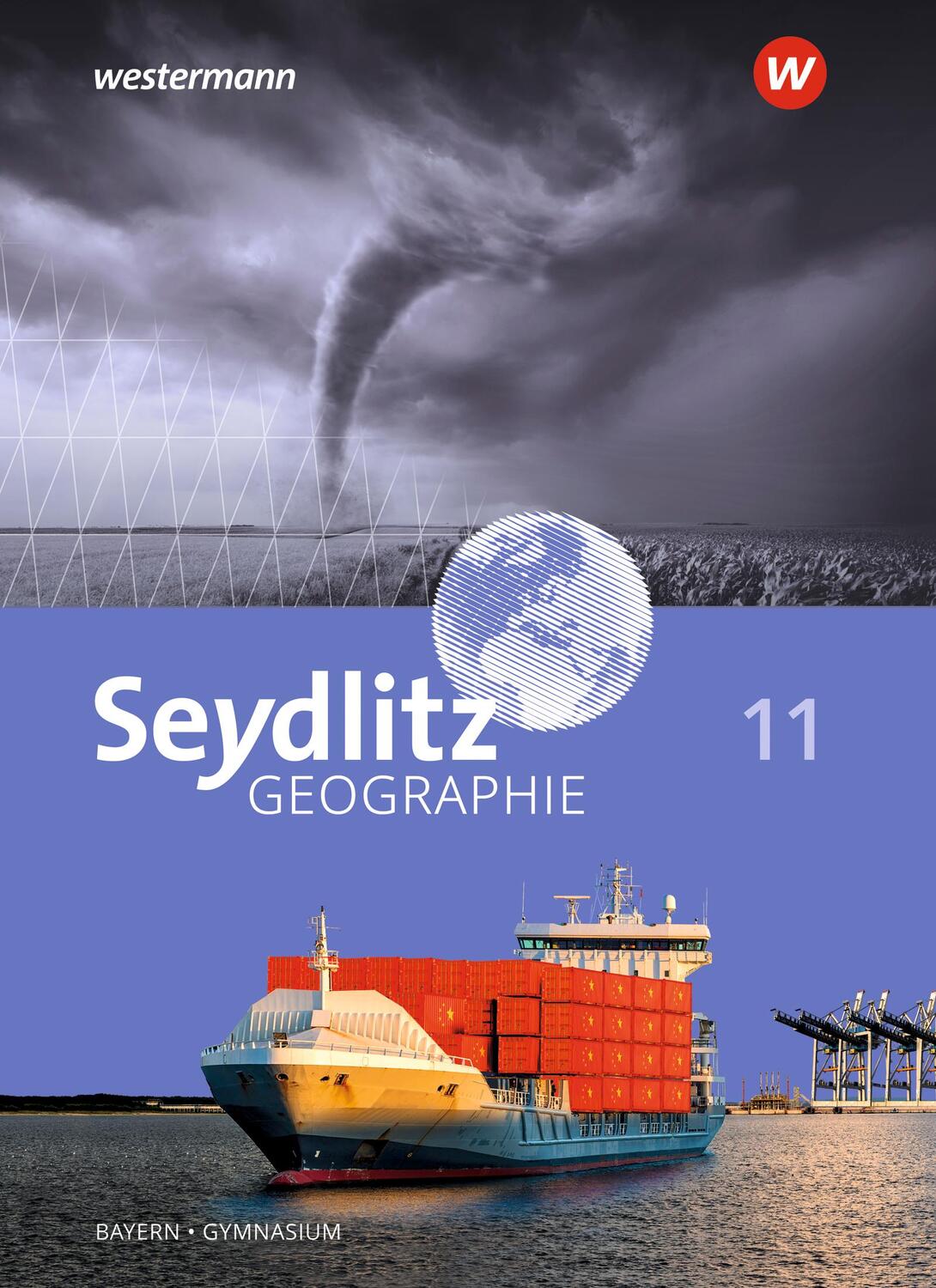 Cover: 9783507532960 | Seydlitz Geographie 11. Schülerband. Für Gymnasien in Bayern | Buch