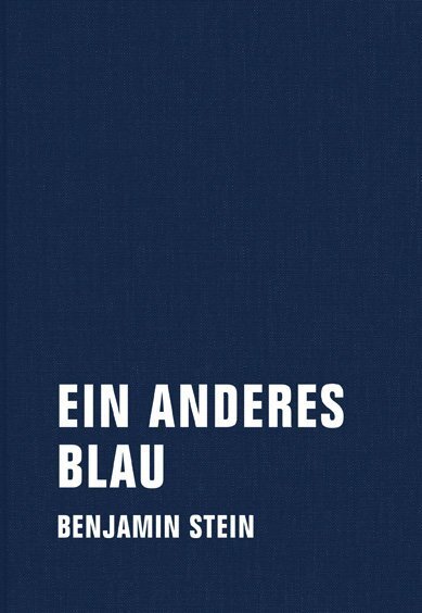 Cover: 9783957320827 | Ein anderes Blau | Prosa für 7 Stimmen | Verbrecher Verlag
