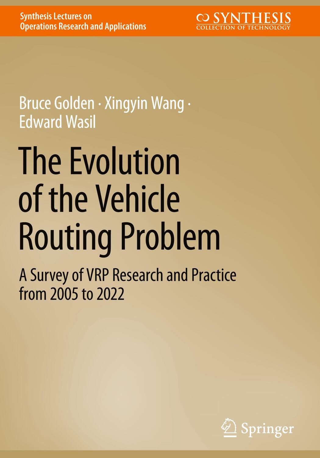 Cover: 9783031187155 | The Evolution of the Vehicle Routing Problem | Bruce Golden (u. a.)