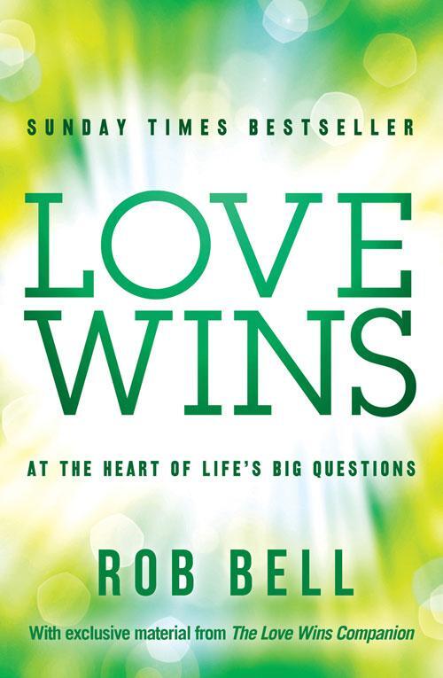 Cover: 9780007465057 | Love Wins | At the Heart of Life's Big Questions | Rob Bell | Buch