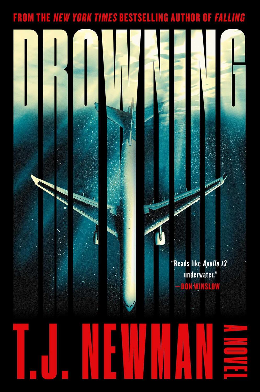 Bild: 9781398507661 | Drowning | the most thrilling blockbuster of the year | T. J. Newman