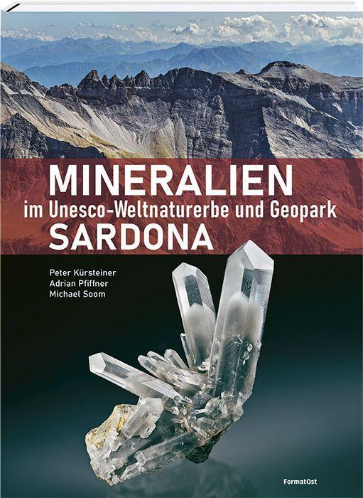 Cover: 9783038950196 | Mineralien im Unesco-Weltnaturerbe und Geopark Sardona | Buch | 2022