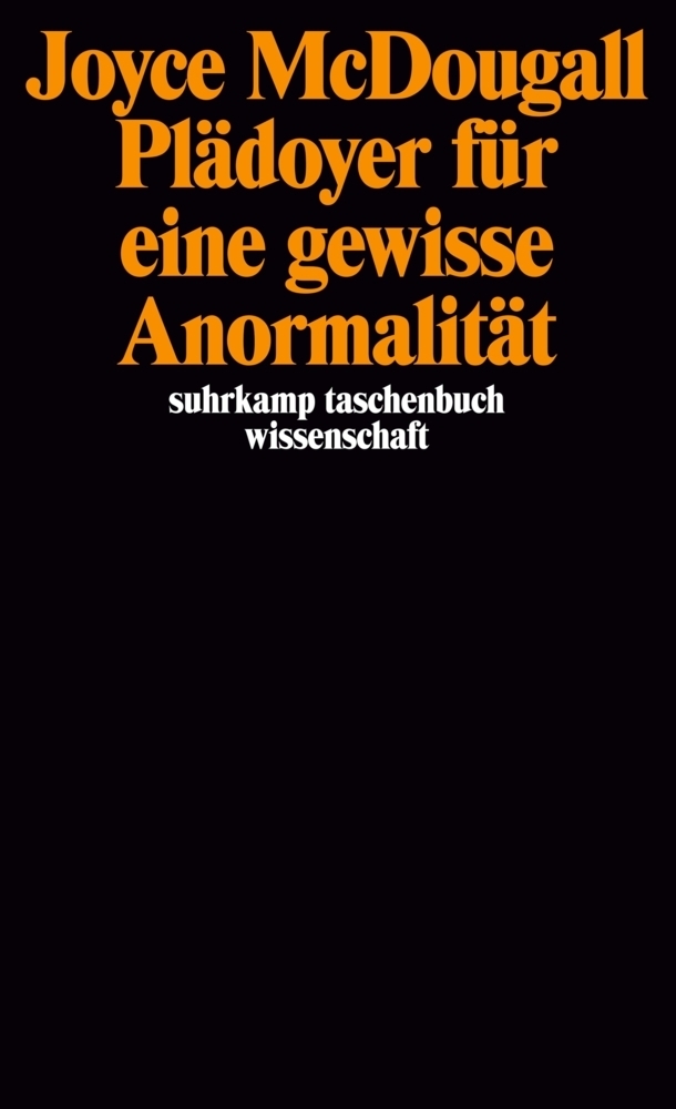 Cover: 9783518284445 | Plädoyer für eine gewisse Anormalität | Übersetzt von Klaus Laermann