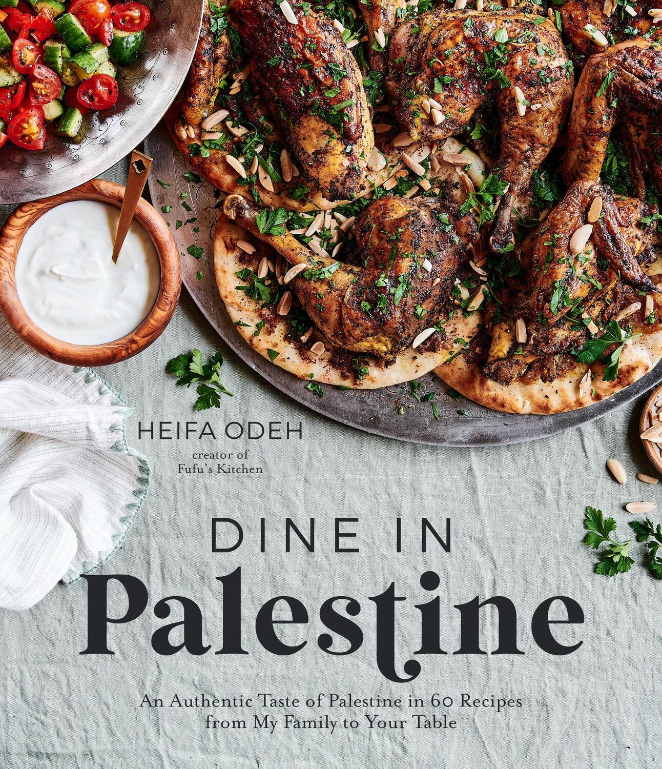 Autor: 9781645676911 | Dine in Palestine | Heifa Odeh | Taschenbuch | Kartoniert / Broschiert
