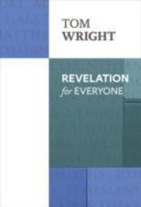 Cover: 9780281072019 | Revelation for Everyone | Tom Wright | Taschenbuch | Englisch | 2014