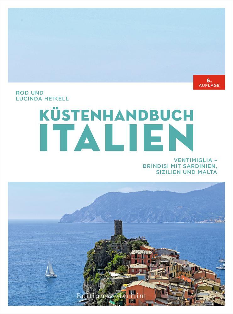 Cover: 9783667122438 | Küstenhandbuch Italien | Rod Heikell (u. a.) | Buch | Deutsch | 2022