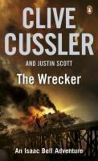 Cover: 9780141038889 | The Wrecker | Isaac Bell #2 | Clive Cussler (u. a.) | Taschenbuch