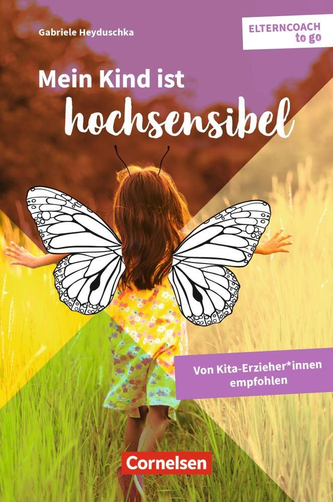 Cover: 9783834652614 | Elterncoach to go / Mein Kind ist hochsensibel | Gabriele Heyduschka