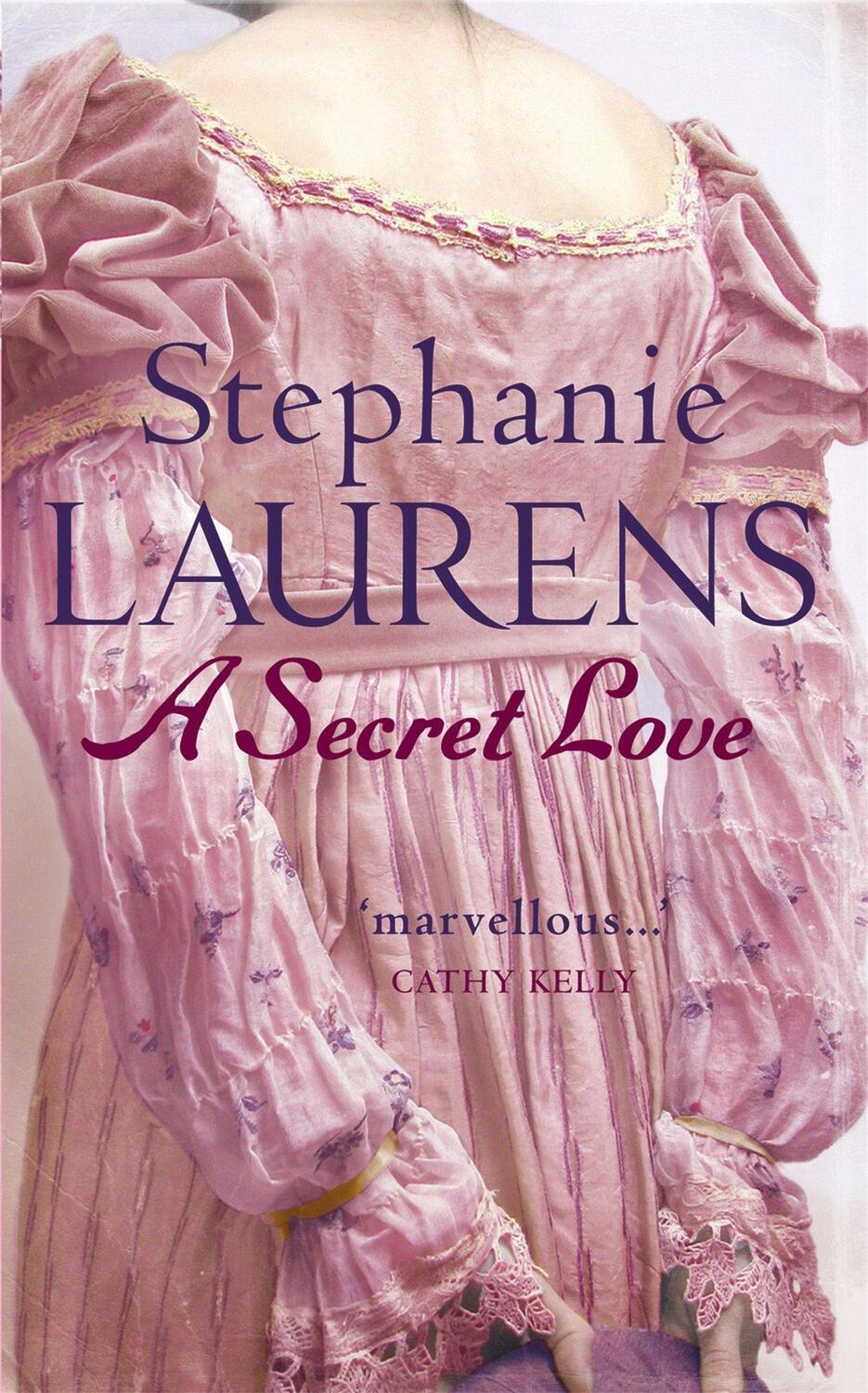 Cover: 9780749937201 | A Secret Love | Number 5 in series | Stephanie Laurens | Taschenbuch