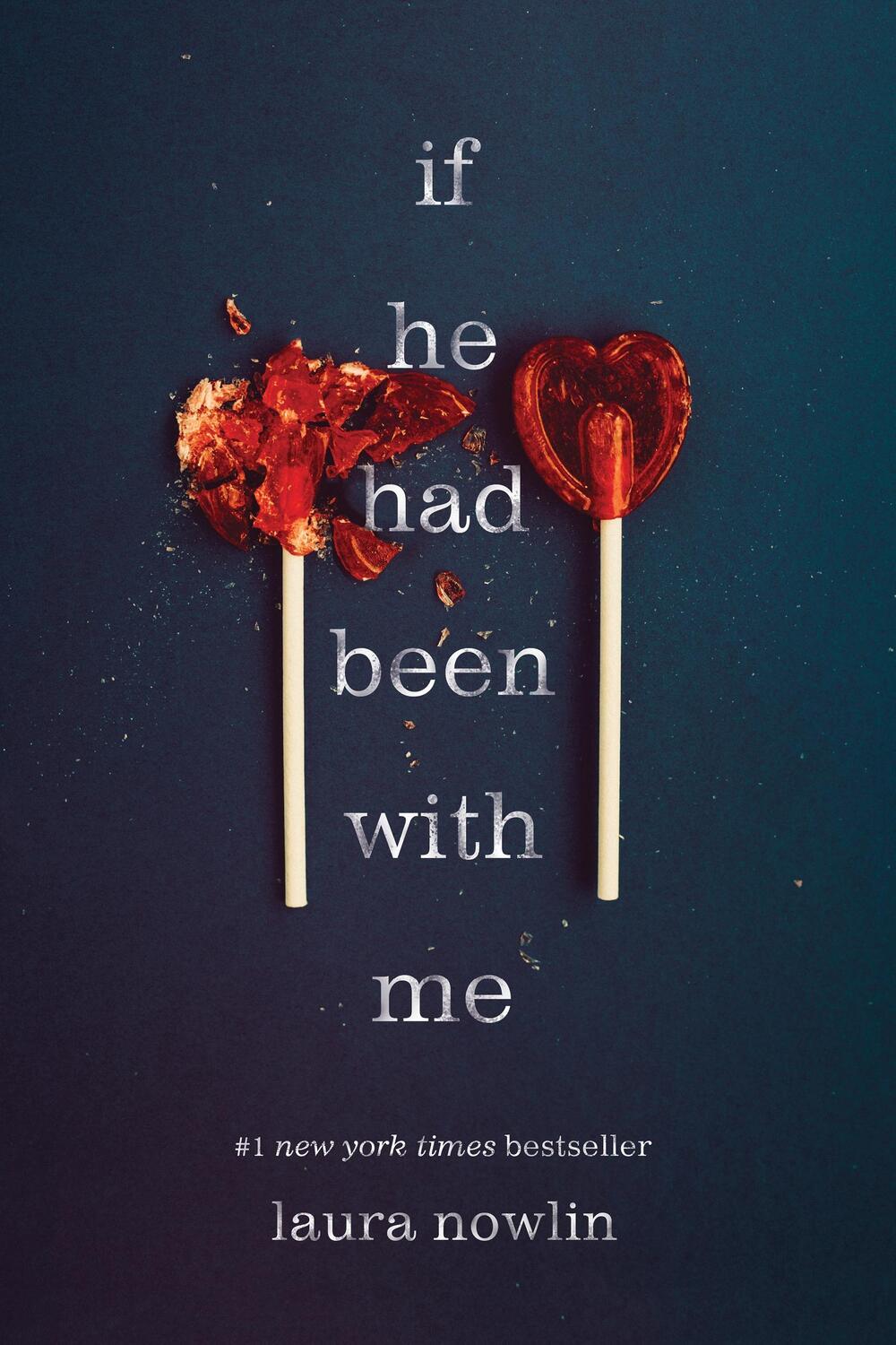 Cover: 9781728205489 | If He Had Been with Me | Laura Nowlin | Taschenbuch | Englisch | 2019