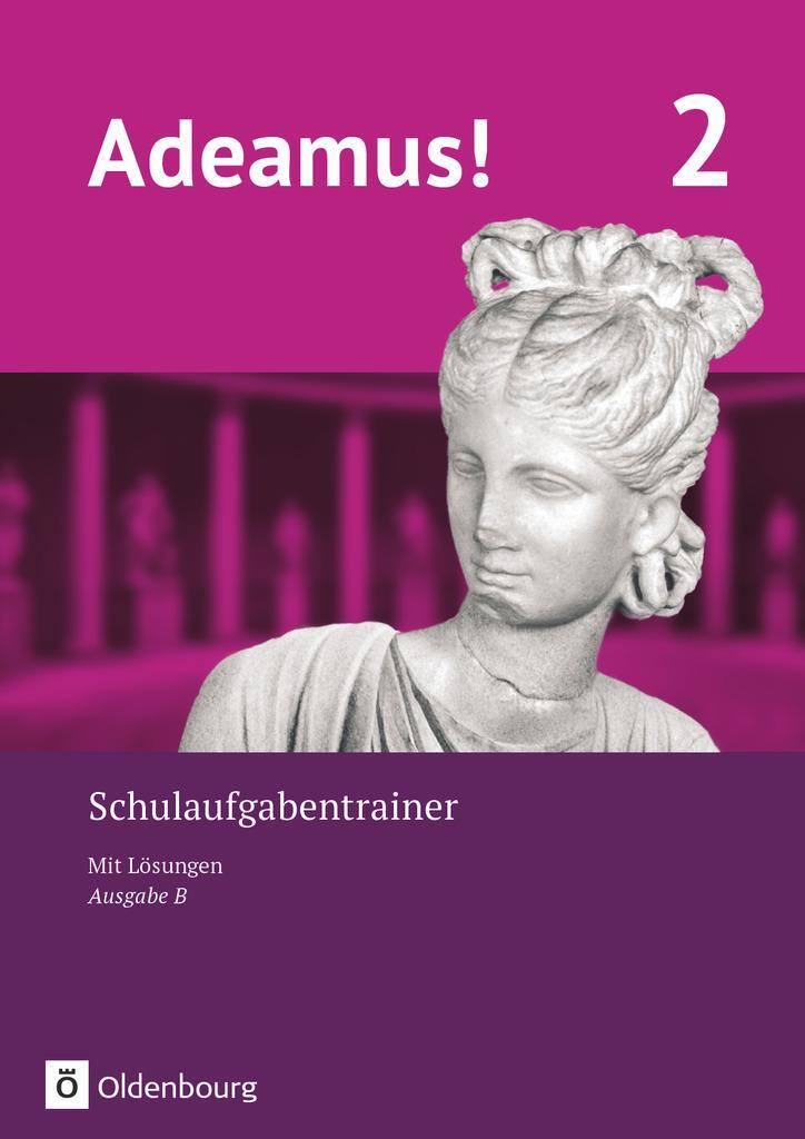 Cover: 9783637024366 | Adeamus! - Ausgabe B - Latein als 1. Fremdsprache Band 2 -...