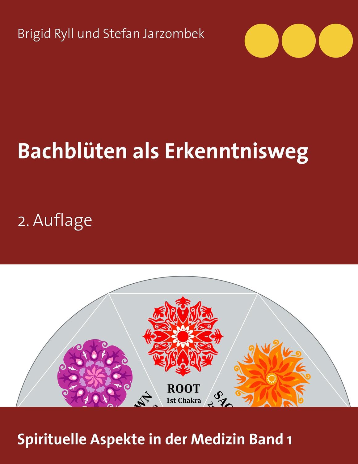 Cover: 9783749435180 | Bachblüten als Erkenntnisweg | 2. Auflage | Brigid Ryll (u. a.) | Buch