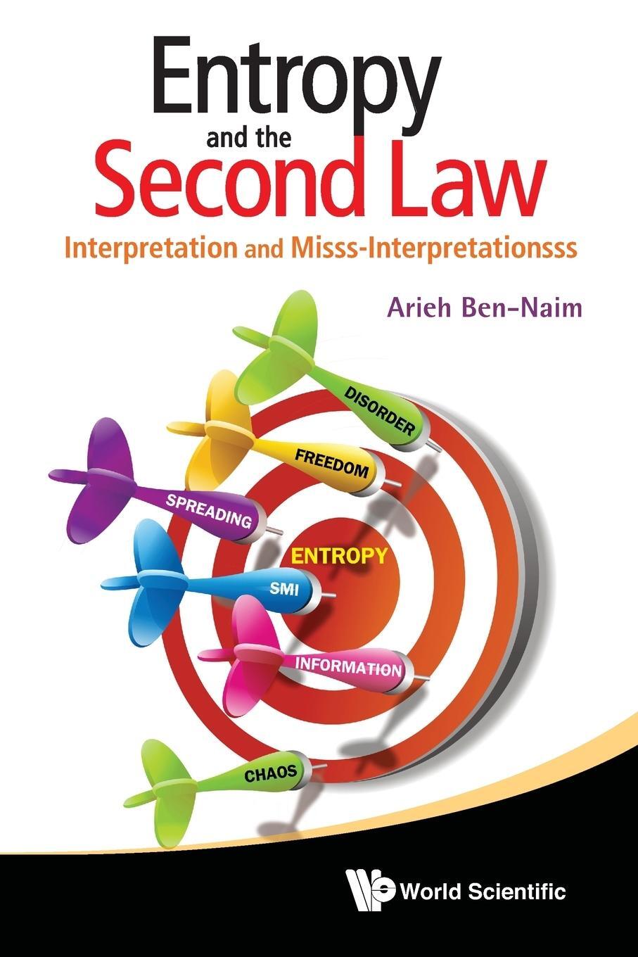 Cover: 9789814374897 | Entropy and the Second Law | Arieh Ben-Naim | Taschenbuch | Paperback