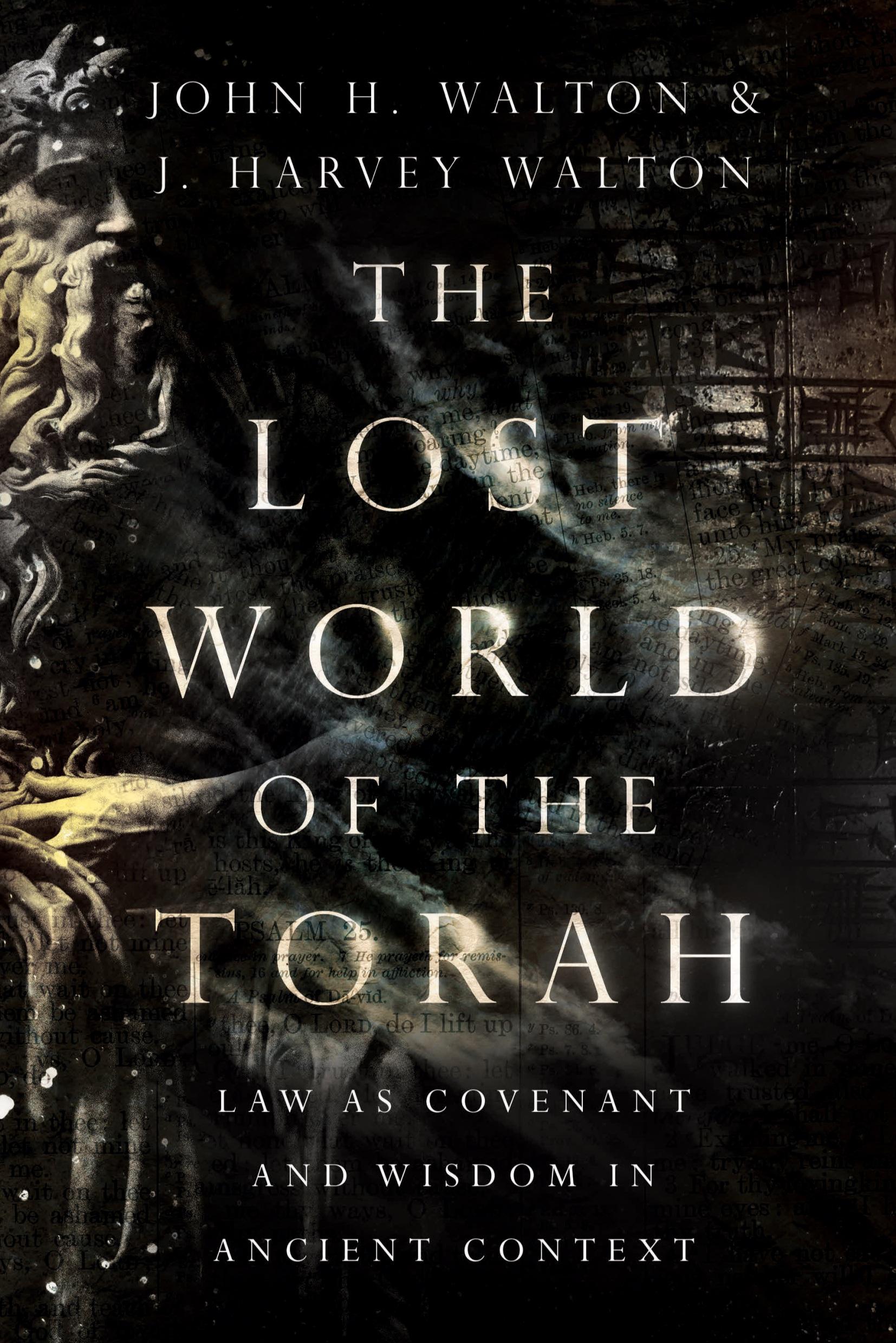 Cover: 9780830852413 | The Lost World of the Torah | John H. Walton (u. a.) | Taschenbuch