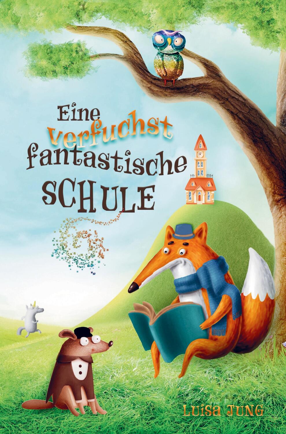 Cover: 9789403714417 | Eine verfuchst fantastische Schule - Kinderbuch ab 6 Jahre für...