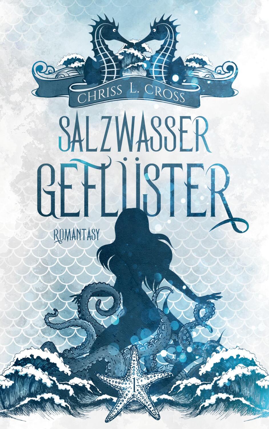 Cover: 9783758373459 | Salzwassergeflüster | Chriss L. Cross | Taschenbuch | Paperback | 2024