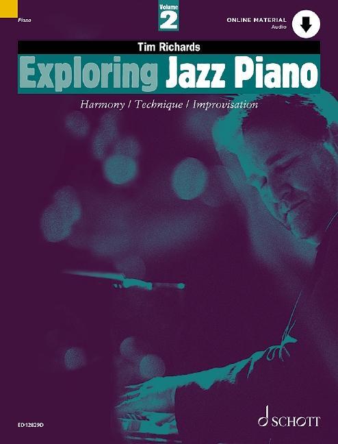 Cover: 9781847615114 | Exploring Jazz Piano - Volume 2: Book with Online Audio | Taschenbuch