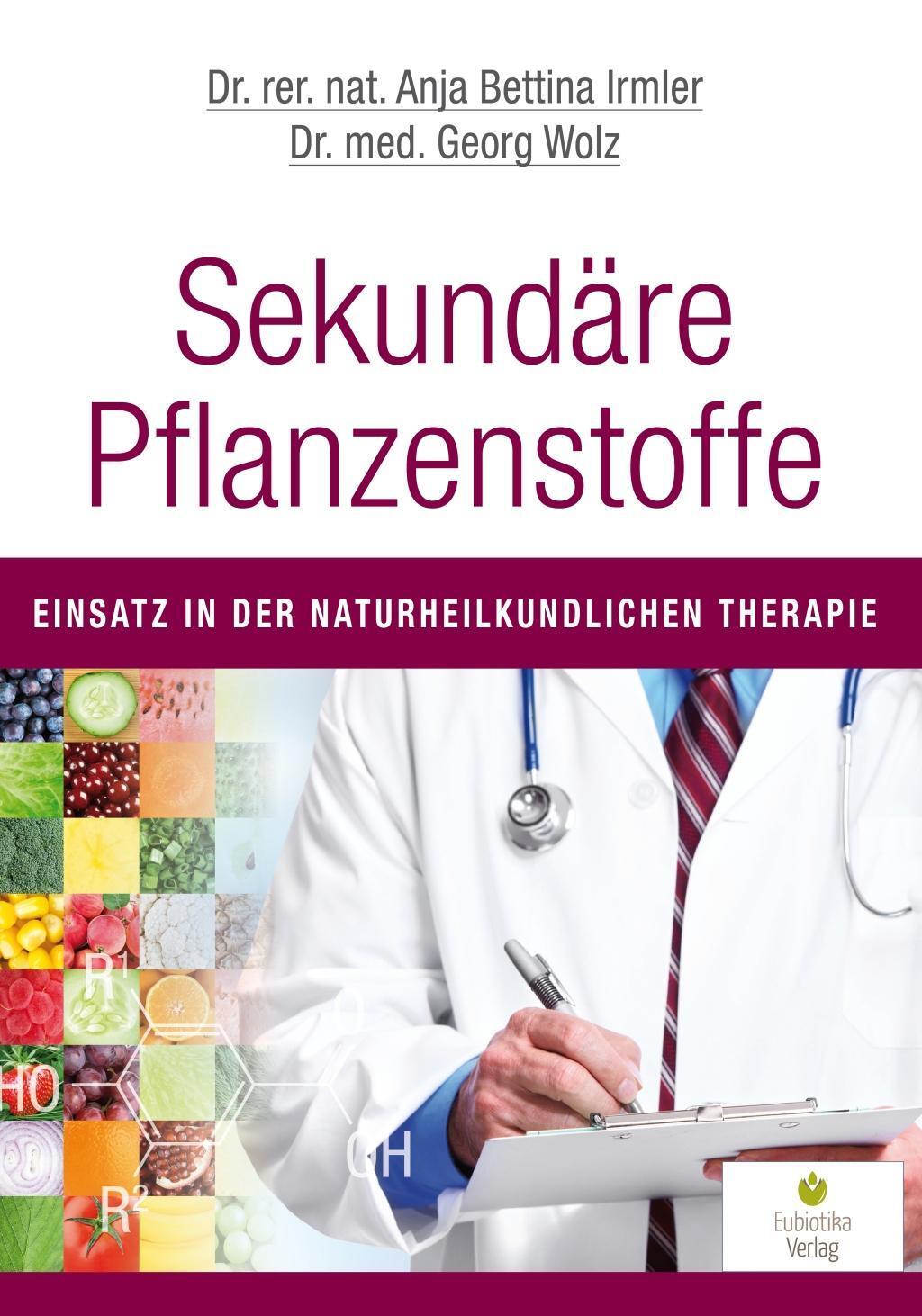Cover: 9783944592107 | Sekundäre Pflanzenstoffe | Einsatz in der naturheilkundlichen Therapie