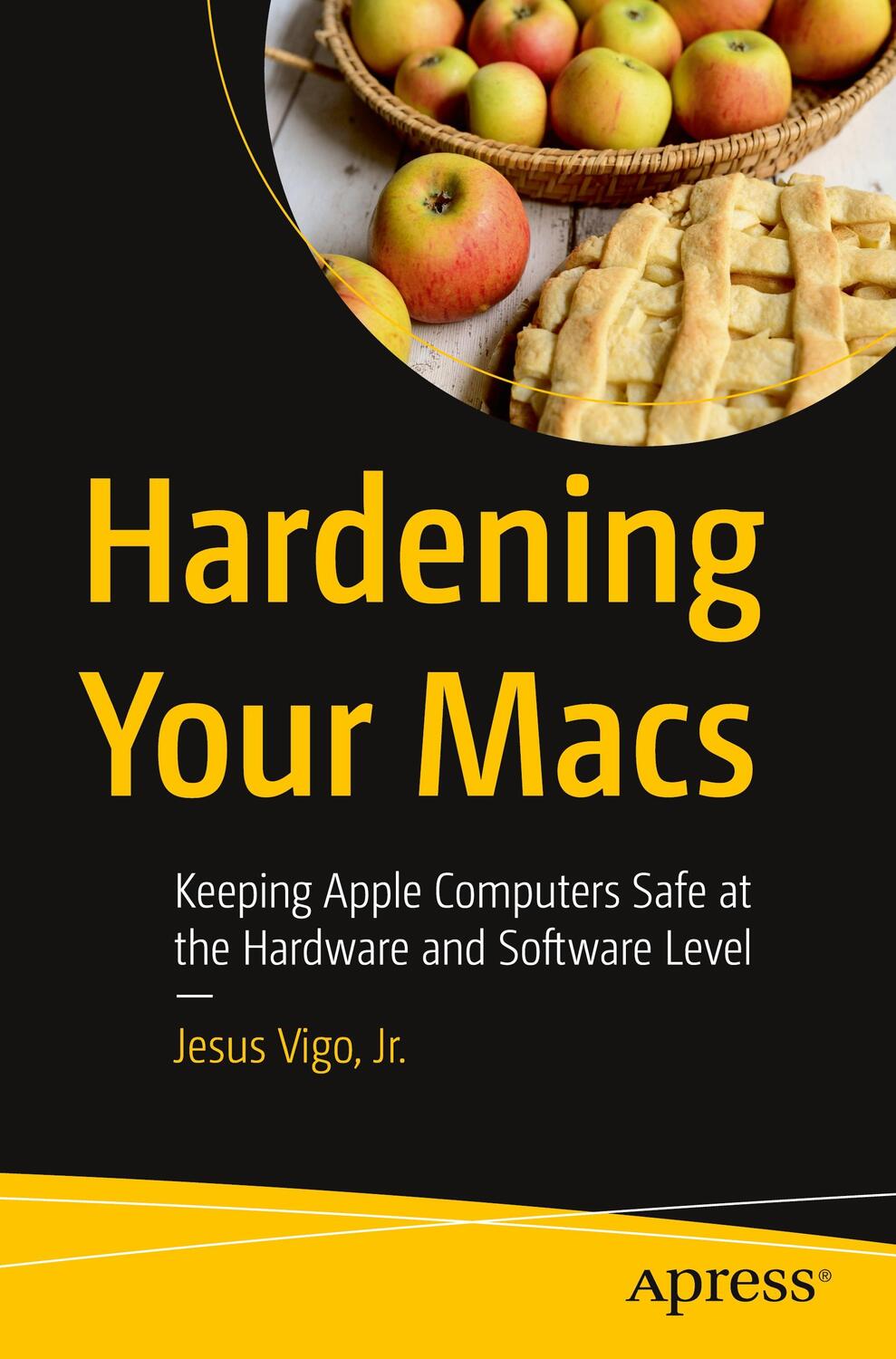 Cover: 9781484289389 | Hardening Your Macs | Jr. Vigo | Taschenbuch | Paperback | XX | 2022