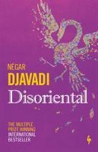 Cover: 9781787702042 | Disoriental | Negar Djavadi | Taschenbuch | Englisch | 2019