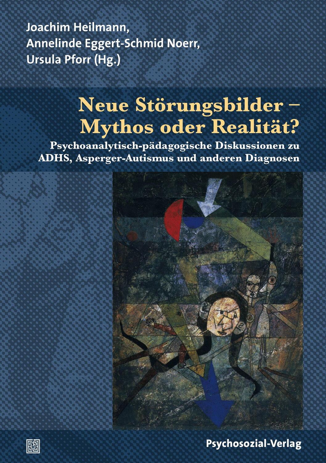 Cover: 9783837924855 | Neue Störungsbilder - Mythos oder Realität? | Joachim Heilmann (u. a.)