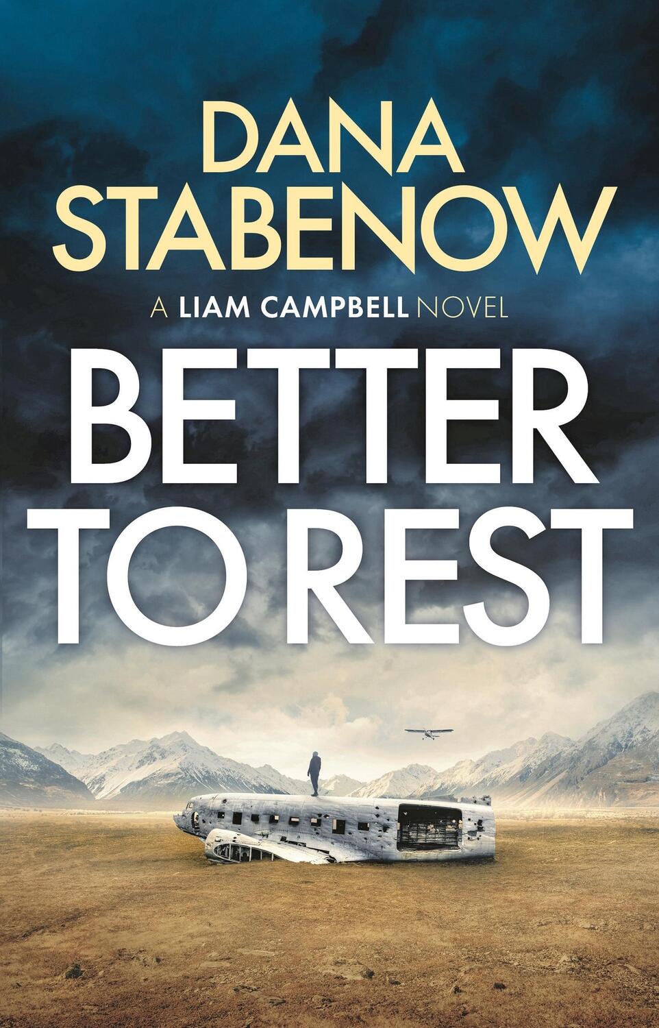 Cover: 9781800240391 | Better to Rest | Dana Stabenow | Taschenbuch | Liam Campbell | 2021