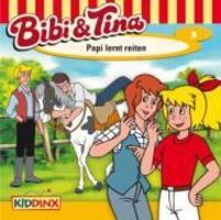 Cover: 4001504261030 | Folge 03:Papi lernt reiten | Bibi & Tina | Audio-CD | 2009