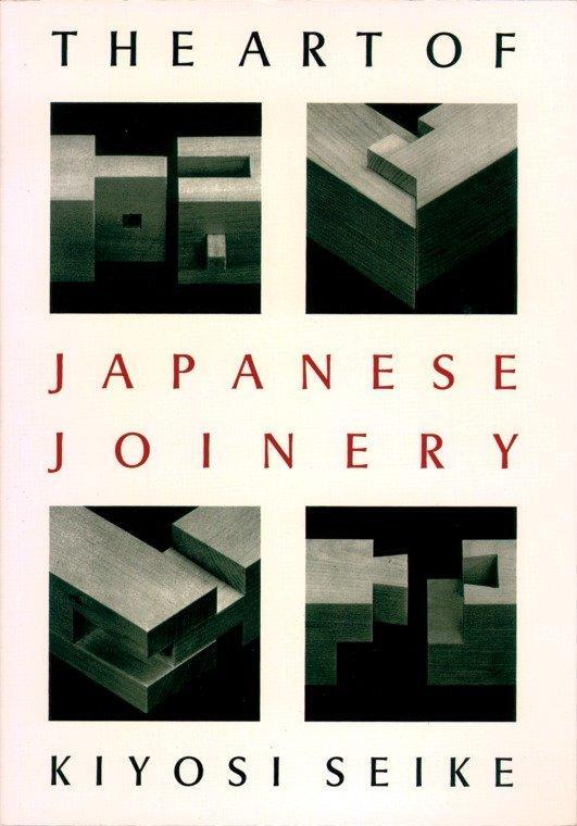 Cover: 9780834815162 | The Art of Japanese Joinery | Kiyosi Seike | Taschenbuch | Englisch