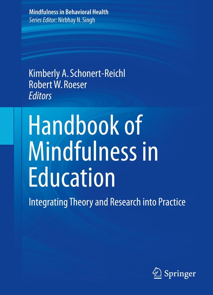 Cover: 9781493974955 | Handbook of Mindfulness in Education | Robert W. Roeser (u. a.) | Buch