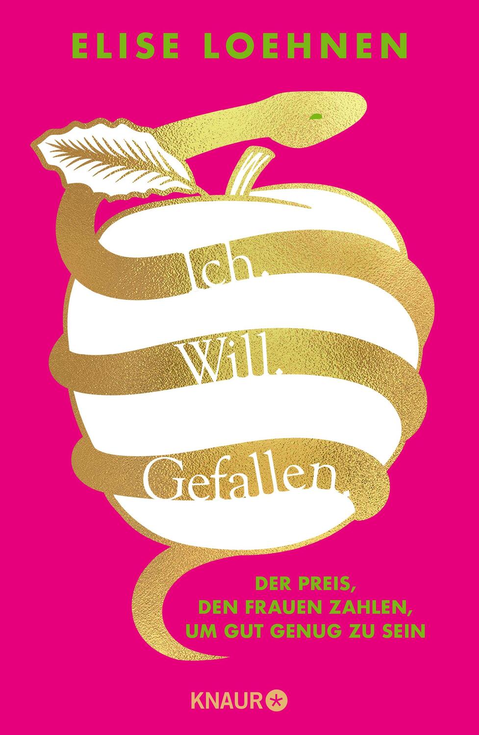 Cover: 9783426217696 | Ich. Will. Gefallen | Elise Loehnen | Buch | 400 S. | Deutsch | 2023