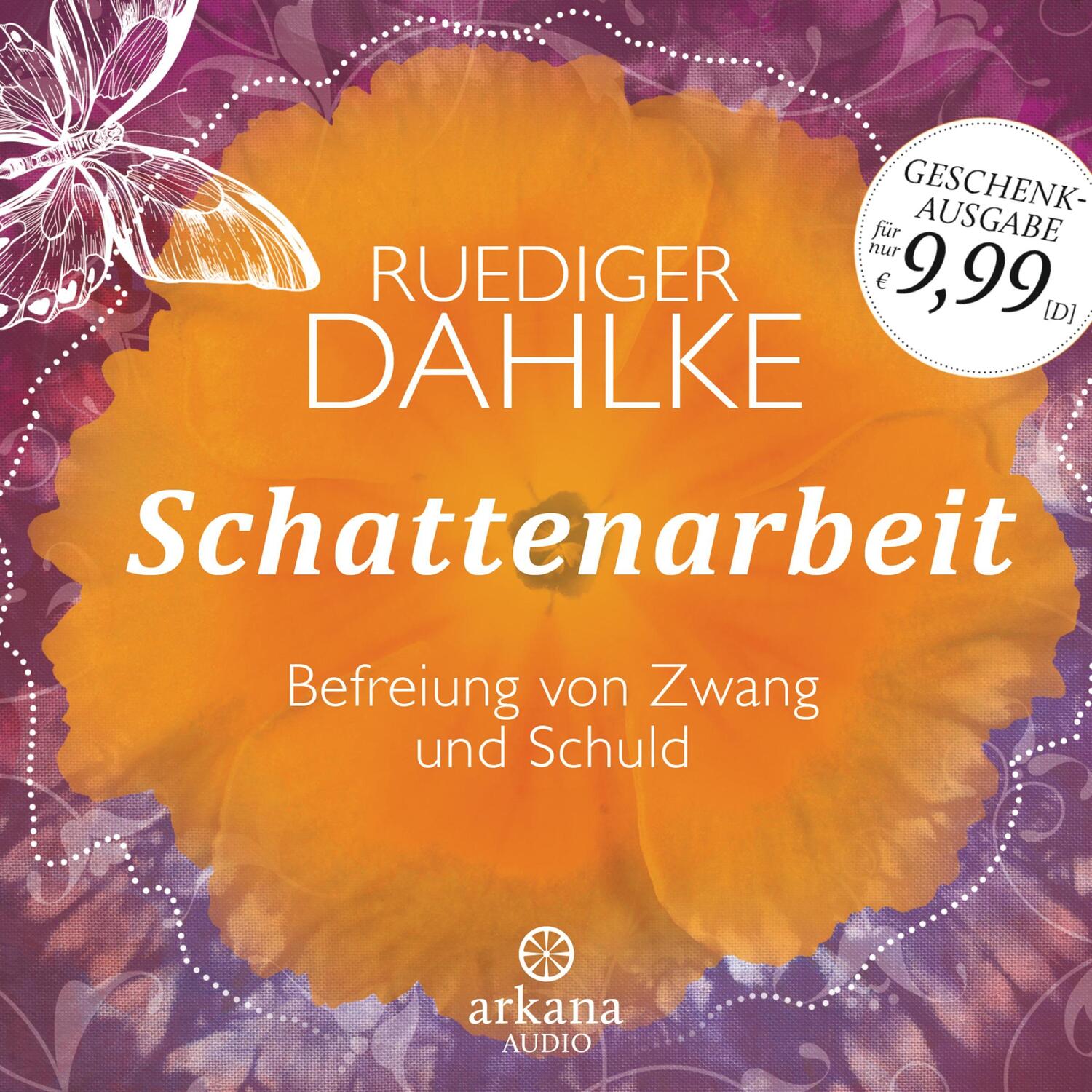 Cover: 9783442347032 | Schattenarbeit | Befreiung von Zwang und Schuld | Ruediger Dahlke | CD