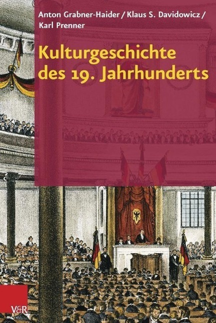 Cover: 9783525531181 | Kulturgeschichte des 19. Jahrhunderts | Grabner-Haider | Buch | 272 S.
